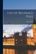 Life of Reginald Pole | Martin Haile | 