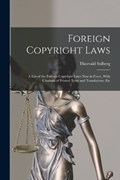 Foreign Copyright Laws | Thorvald Solberg | 
