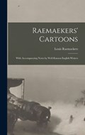 Raemaekers' Cartoons | Louis Raemaekers | 