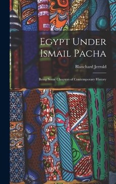 Egypt Under Ismail Pacha
