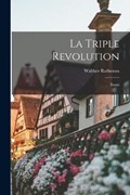 La triple revolution | Walther Rathenau | 
