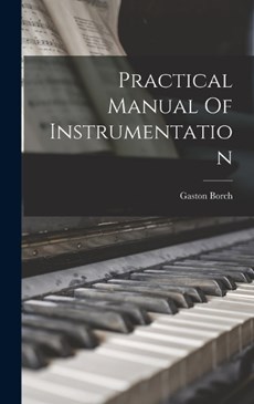 Practical Manual Of Instrumentation