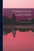 Punjab State Gazetteers | Punjab (India) | 