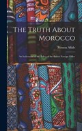 The Truth About Morocco | Aflalo Moussa | 