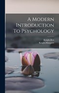 A Modern Introduction To Psychology | Rex Knight ; Margaret Knight | 