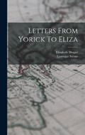 Letters From Yorick To Eliza | Laurence Sterne | 