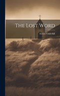 The Lost Word | Evelyn Underhill | 