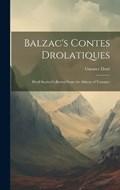 Balzac's Contes Drolatiques; Droll Stories Collected From the Abbeys of Touraine | Gustave Doré | 