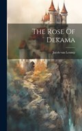 The Rose Of Dekama | Jacob Van Lennep | 