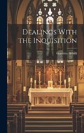 Dealings With the Inquisition | Giacinto Achilli | 