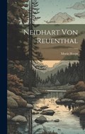 Neidhart von Reuenthal | Moriz Haupt | 