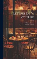 Lettres de V. Voiture | Vincent Voiture ; Octave Octave | 