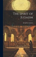 The Spirit of Judaism | Josephine Lazarus | 