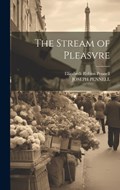 The Stream of Pleasvre | Elizabeth Robins Pennell ; Joseph Pennell | 