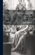 Cuchulain | Suseen Varian ; John Varian | 