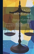 La Loi Municipale | Léon François Théophile Morgand | 