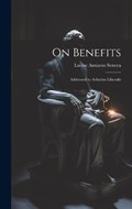 On Benefits | Lucius Annaeus Seneca | 