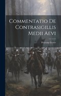 Commentatio De Contrasigillis Medii Aevi | Polycarp Leyser | 