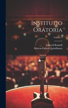 Institutio Oratoria; Volume 2