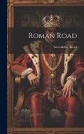 Roman Road | Gwendoline Keats | 