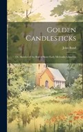 Golden Candlesticks | John Bond | 