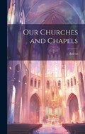 Our Churches and Chapels | Atticus | 