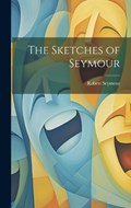 The Sketches of Seymour | Robert Seymour | 