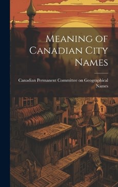 Meaning of Canadian City Names