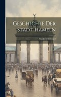 Geschichte Der Stadt Hameln | Friedrich Sprenger | 