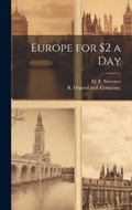 Europe for $2 a Day | M F Sweetser | 