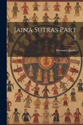 Jaina Sutras Part I | Hermann Jacobi | 