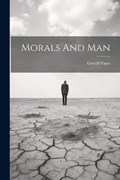 Morals And Man | Gerald Vann | 