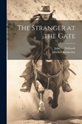 The Stranger at the Gate | John G Neihardt | 