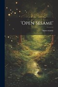 'open Sesame' | Open Sesame | 