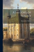 A History of Surrey | Henry Elliot Malden | 