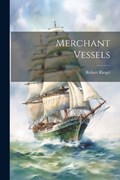 Merchant Vessels | Robert Riegel | 