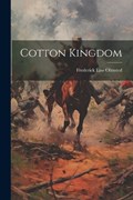 Cotton Kingdom | Frederick Law Olmsted | 