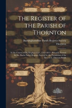 The Register of the Parish of Thornton