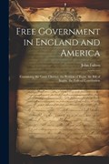Free Government in England and America | John Fulton | 