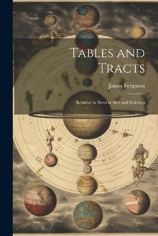 Tables and Tracts