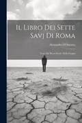 Il Libro dei Sette Savj di Roma | Alessandro D'Ancona | 