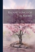 Rajani Songs of The Night | Dhan Gopal Mukerji | 