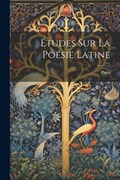 Études sur la Poésie Latine | Patin (Henri) | 