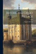 Before the Great Pillage | Augustus Jessopp | 