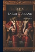 La loi D'Upland | Ludovic Beauchet | 