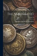 The Numismatist; Volume 18 | American Numismatic Association | 