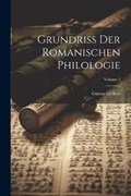 Grundriss Der Romanischen Philologie; Volume 2 | Gustav Gröber | 