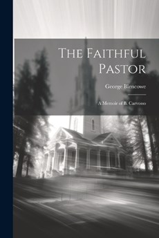 The Faithful Pastor