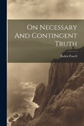 On Necessary And Contingent Truth | Baden Powell | 