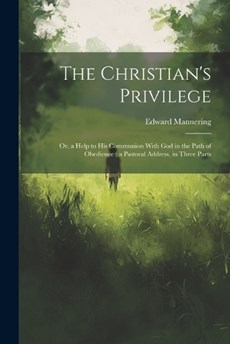 The Christian's Privilege